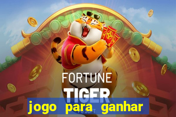 jogo para ganhar dinheiro no paypal